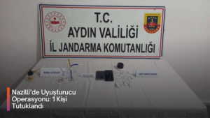 Aydın’ın Nazilli ilçesinde uyuşturucu madde imal ve ticaretine yönelik yürütülen