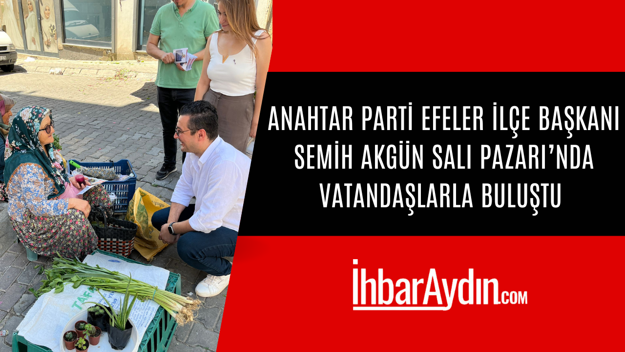 Bugün Efeler Salı Pazarı, sadece alışverişin değil, samimiyetin ve dayanışmanın