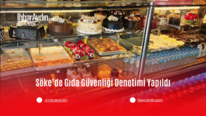 Aydın İl Tarım ve Orman Müdürlüğü koordinesinde, il genelinde gıda
