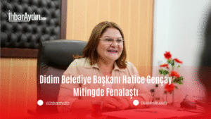 Aydın’ın Didim Belediye Başkanı Hatice Gençay, bugün (14 Ağustos 2025)