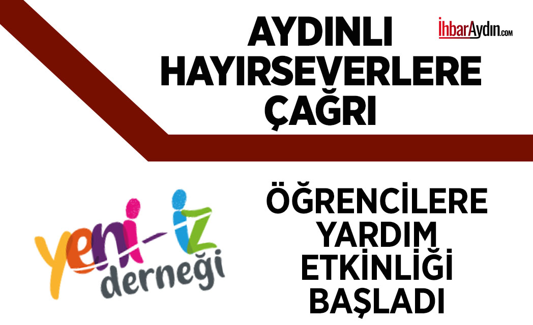 Aydın’da birçok kişiye yardım eli uzatarak büyük işlere imza atan