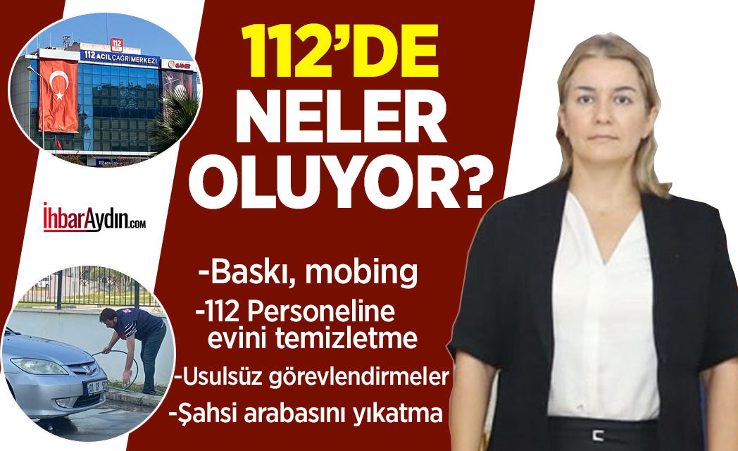 İHBAR AYDIN ÖZEL HABERİ-Aydın 112 Acil Çağrı Merkezi Müdürü Neşe