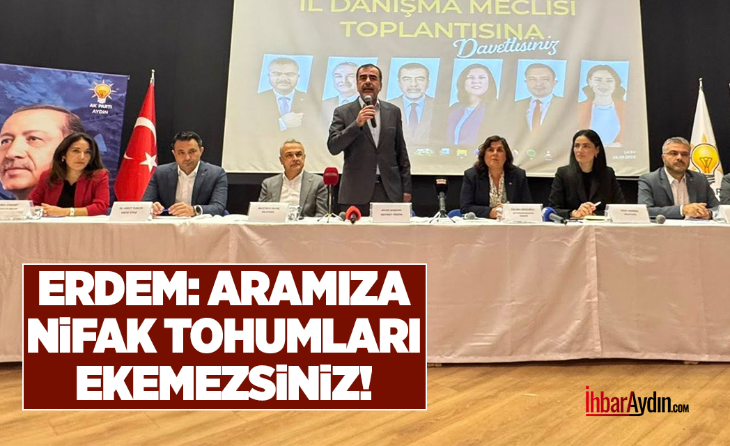 Ak Parti İl Başkanı Erdem’den birlik mesajı Aydın’da AK Parti İl Danışma Meclisi Toplantısı düzenlendi. Toplantıya AK