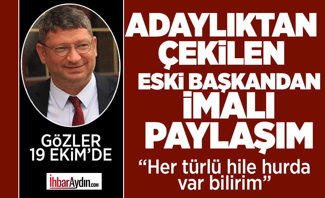 CHP Aydın’da 19 Ekim’de yapılacak İl Kongresi öncesi sürpriz bir
