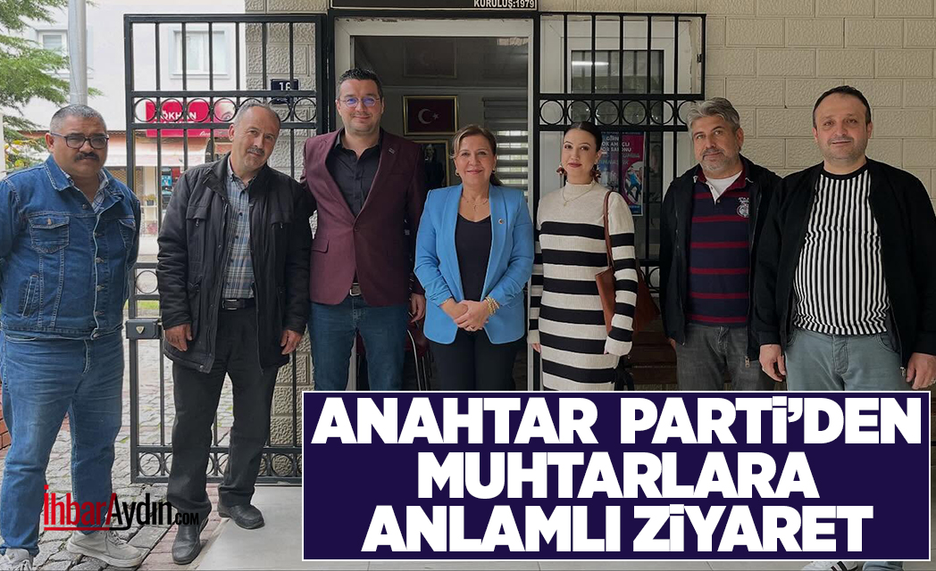 Anahtar Parti Efeler İlçe Başkanlığı 19 Ekim Muhtarlar Günü nedeniyle