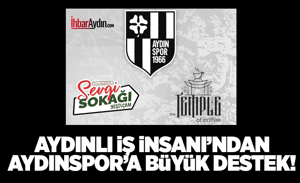 Aydınspor, Aydın’daki pek çok vatandaş ve iş adamının büyük çabasıyla