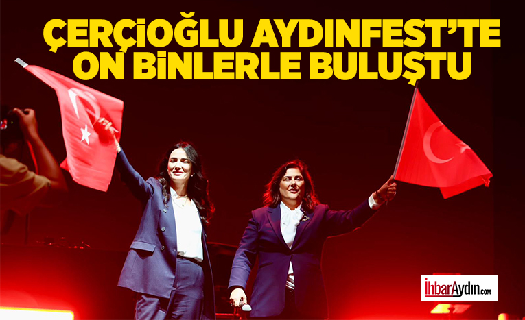 Aydın Büyükşehir Belediye Başkanı Özlem Çerçioğlu, bu yıl 5’incisini düzenlediği