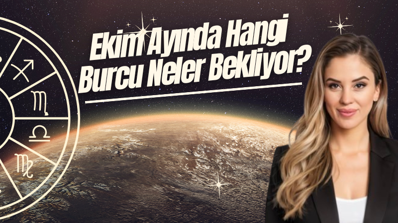 Ekim 2025 Genel Etkiler Ayın İlk Yarısı: Koç Dolunayı ve