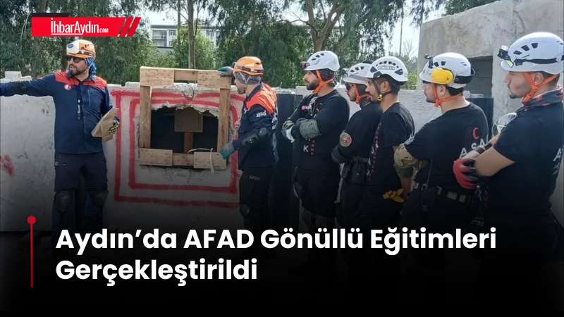 Aydın’da, İl Müdürü Yalçın Mumcu’nun katılımıyla “Destek AFAD Gönüllü Eğitimi”