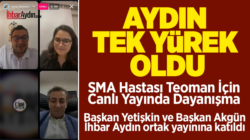 Aydın’da minik Teoman için umut dolu bir akşam yaşandı. Sosyal