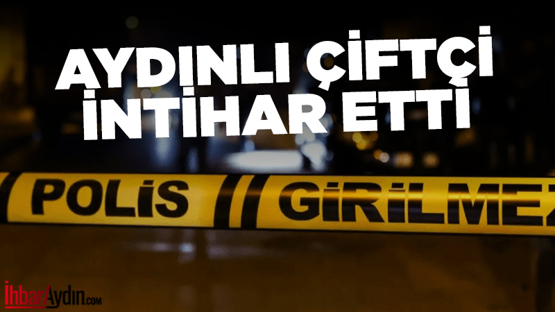 Aydın’ın Sultanhisar ilçesi Atça Mahallesi’nde yaşayan 45 yaşındaki çiftçi Ahmet Güneyli,
