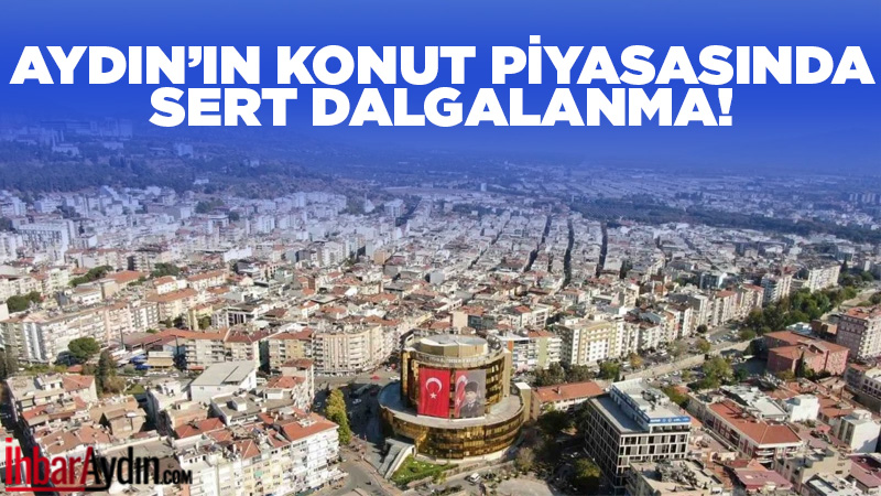 Konut satış rakamları belli olan Aydın’da 2025 Ekim ayında toplam