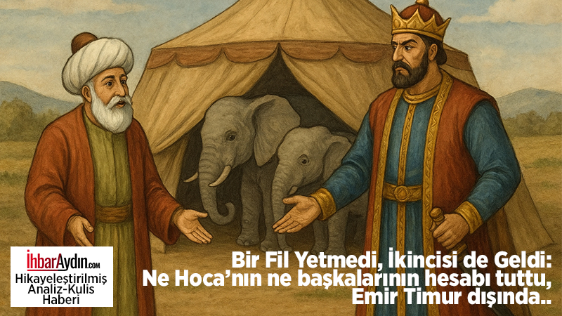 Bir hikaye var herkesin bildiği.. Timur, ordusundaki fillerden birini, Nasreddin