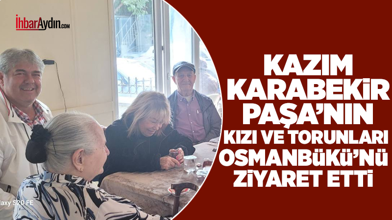 Osmanbükü Mahallesi, Türkiye Cumhuriyeti’nin kuruluş sürecinde önemli yeri olan Kazım