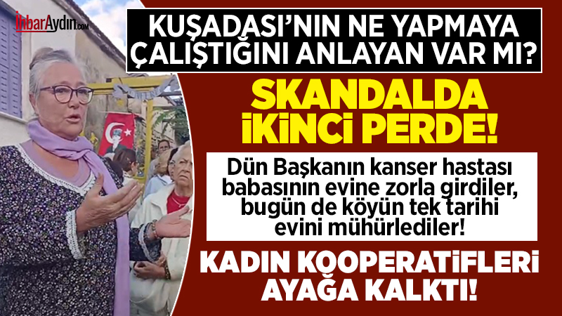 Kuşadası’nda dün yaşanan skandal, kamu vicdanını ayağa kaldırmışken, bugün yeni