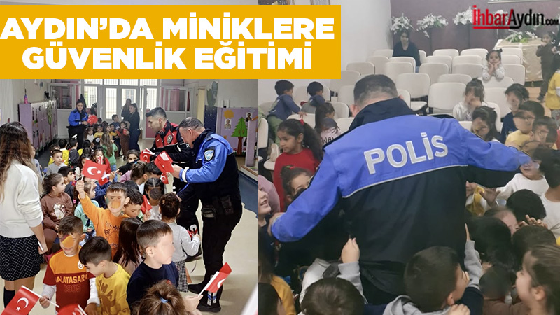 Aydın Emniyet Müdürlüğü ekipleri, Efeler’deki İstiklal Anaokulu’nu ziyaret ederek öğrencilere