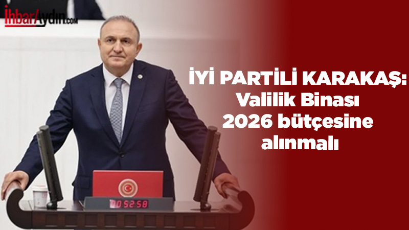 İçişleri Bakanlığı’nın 2026 yılı bütçesine ilişkin değerlendirmelerde bulunan Ömer Karakaş,