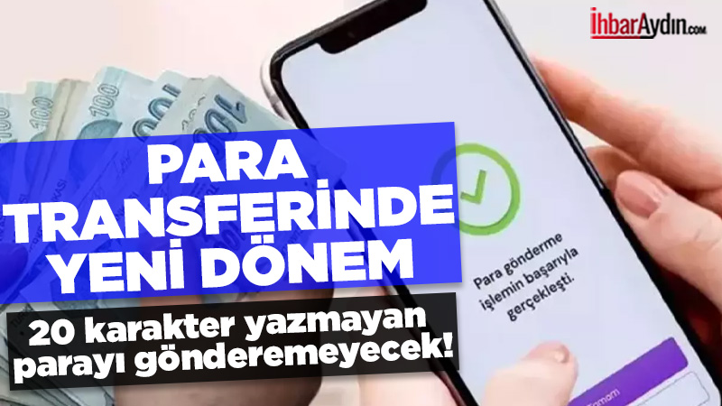 Para transferlerinde 1 Ocak 2026’dan itibaren başlayacak önemli değişiklik ile