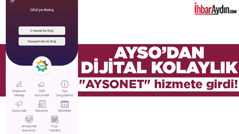 Aydın Sanayi Odası (AYSO), üyelerine 7 gün 24 saat kesintisiz