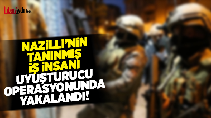 İzmir Narkotik Suçlarla Mücadele Şube Müdürlüğü ekiplerinin Menderes ilçesinde düzenlediği