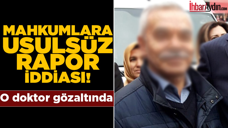 Aydın’da eski başhekim olan emekli doktor Mehmet G., cezaevindeki hükümlülere