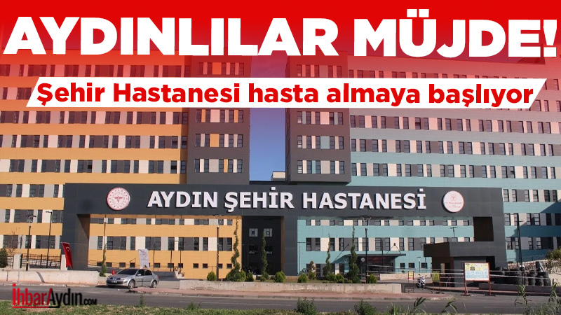Aydın İl Sağlık Müdürlüğü, yapımı tamamlanan Aydın Şehir Hastanesi bünyesindeki