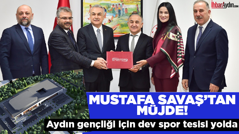 AK Parti Aydın Milletvekili Mustafa Savaş, gençlerin fiziksel ve sosyal