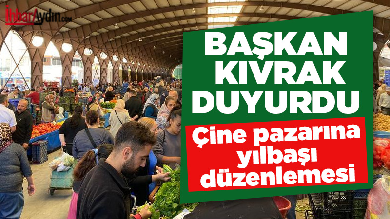 Aydın’ın Çine ilçesinde, 1 Ocak Yılbaşı tatili nedeniyle semt pazarının