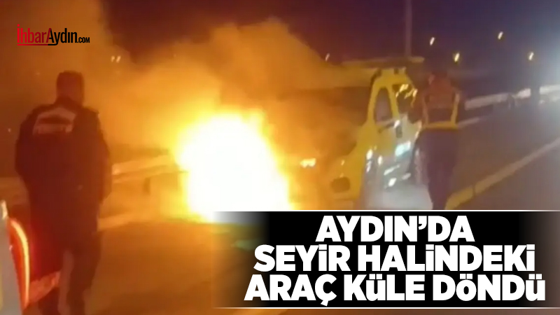 Efeler’de seyir halindeki aracın motoru alev aldı, itfaiye yangını söndürdü,