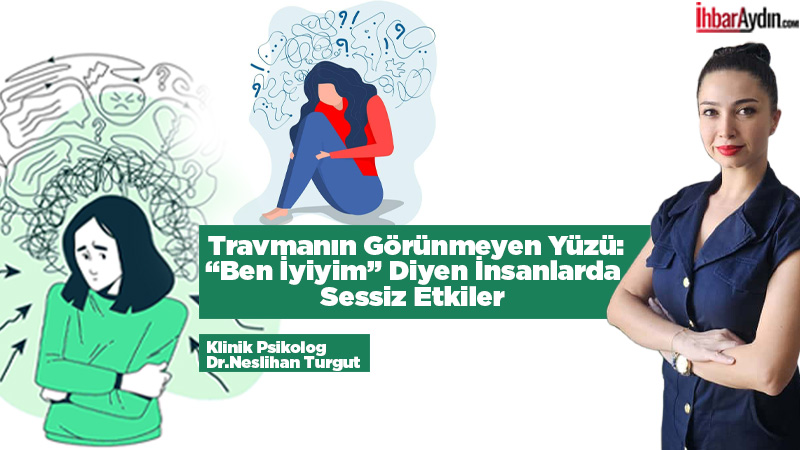 “İyiyim.”Günlük hayatın en sık söylenen ama en az doğru olan