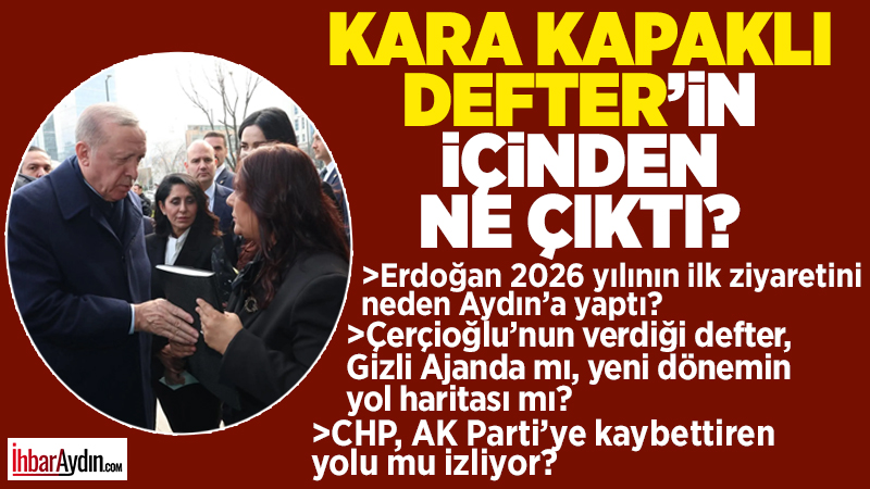 Cumhurbaşkanı Recep Tayyip Erdoğan’ın Aydın ziyaretinde verdiği mesajları anlamak için,