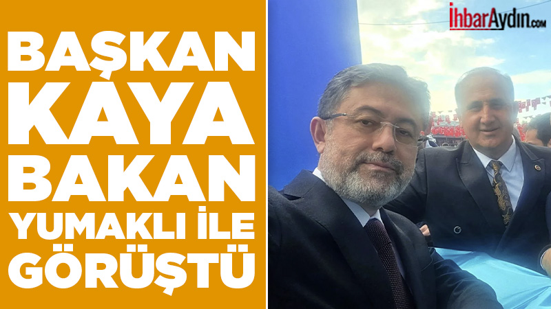 İncirliova Belediye Başkanı Aytekin Kaya, Cumhurbaşkanı Recep Tayyip Erdoğan’ın Aydın