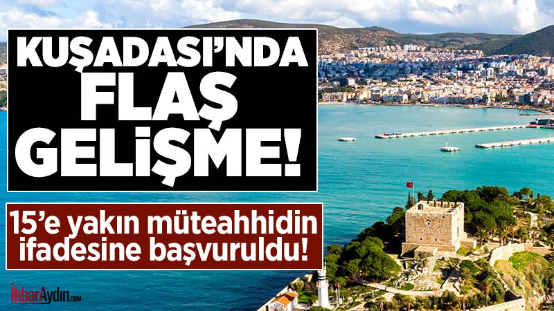 Kuşadası’nda son aylarda art arda patlayan skandalların ardından şimdi de