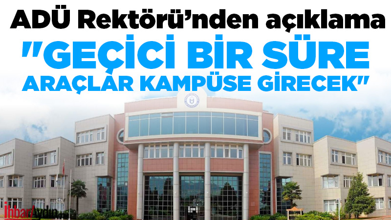 Aydın Adnan Menderes Üniversitesi (ADÜ) Rektörü Prof. Dr. Bülent Kent,