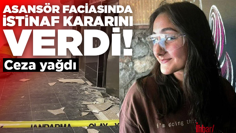 Aydın’da asansör kazasında hayatını kaybeden üniversite öğrencisi Zeren Ertaş’ın ölümünün
