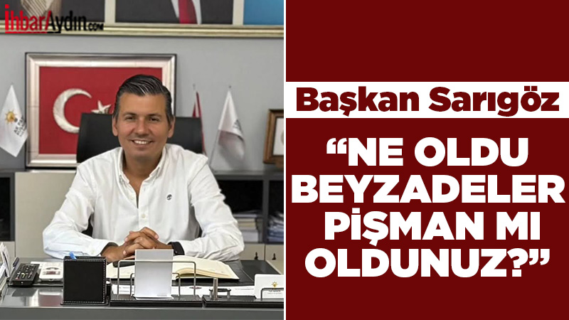 AK Parti Kuşadası İlçe Başkanı Fatih Sarıgöz, CHP’li belediyelerin cenaze