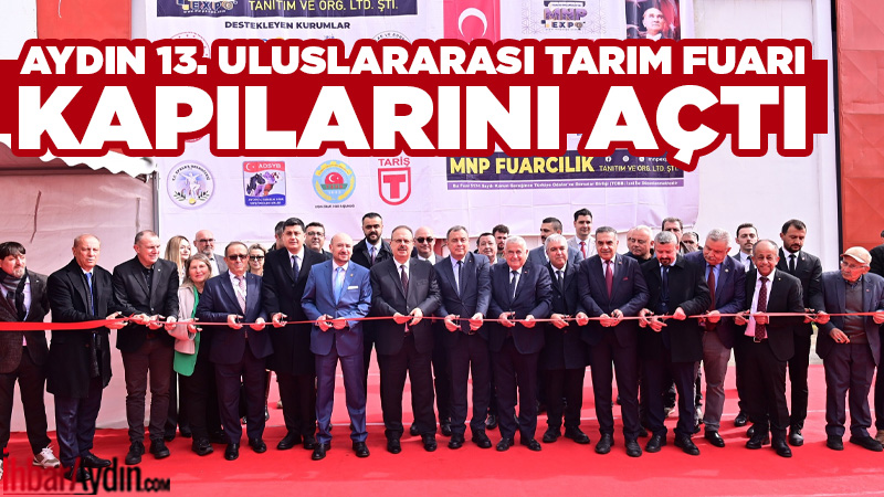 Aydın’da bu yıl 13’üncüsü düzenlenen “Uluslararası Tarım, Gıda ve Hayvancılık