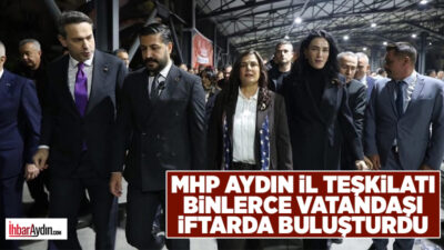 Milliyetçi Hareket Partisi Aydın İl Başkanlığı tarafından düzenlenen iftar programında