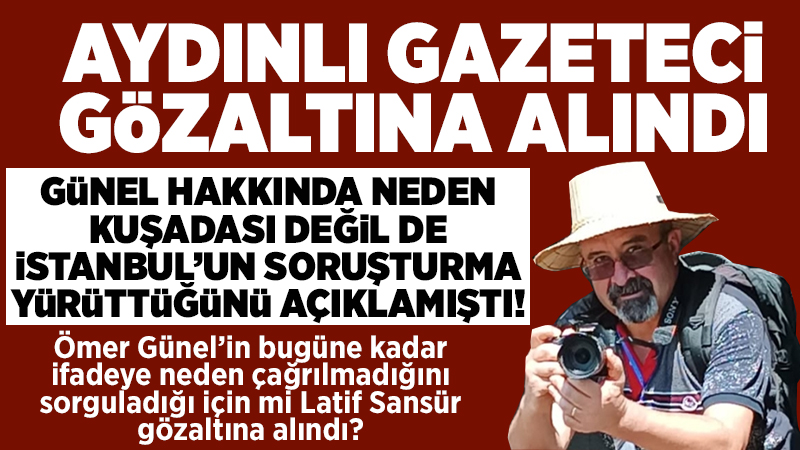 Aydınlı Gazeteci Latif Sansür bugün öğlen saatlerinde gözaltına alındı. Aydınlı