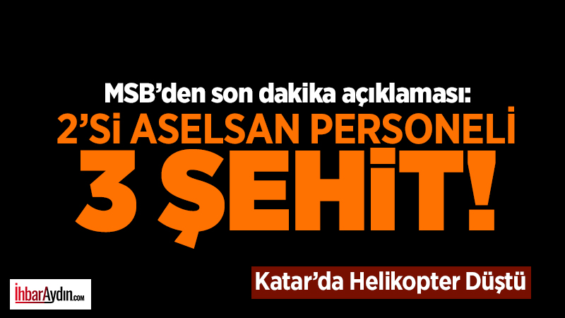 Katar’da kaza kırıma uğrayan askeri helikopterde 1 Türk Silahlı Kuvvetleri