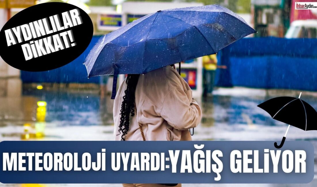 Meteoroloji Genel Müdürlüğü’nün son değerlendirmelerine göre, Aydın’da bugün ilerleyen saatlerde