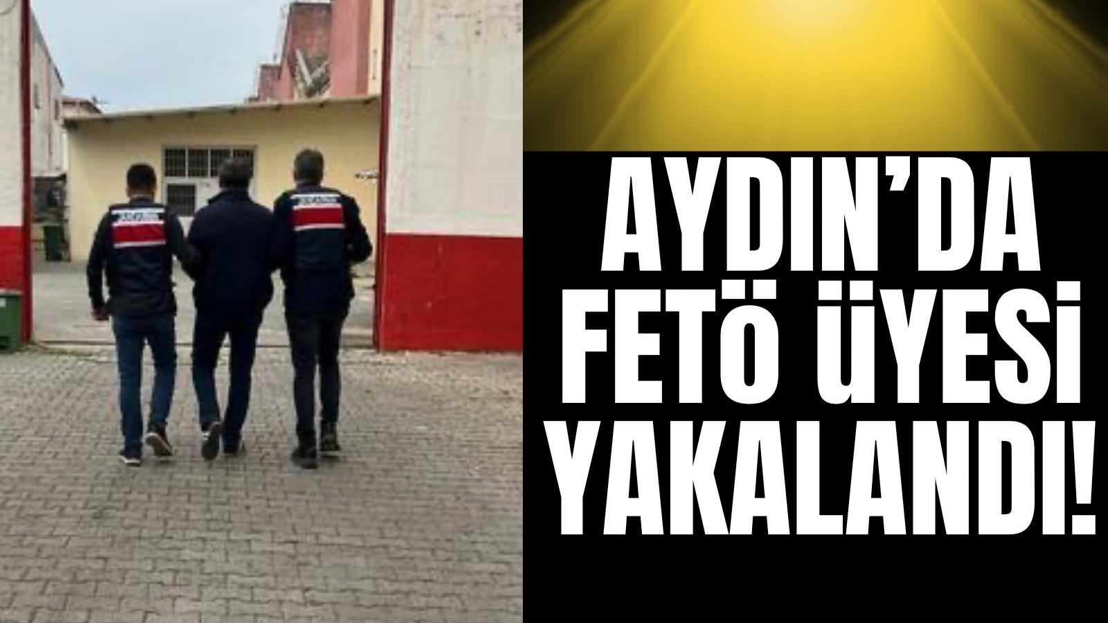 Aydın’ın Efeler ilçesinde FETÖ terör örgütüne üye olmak suçundan aranan