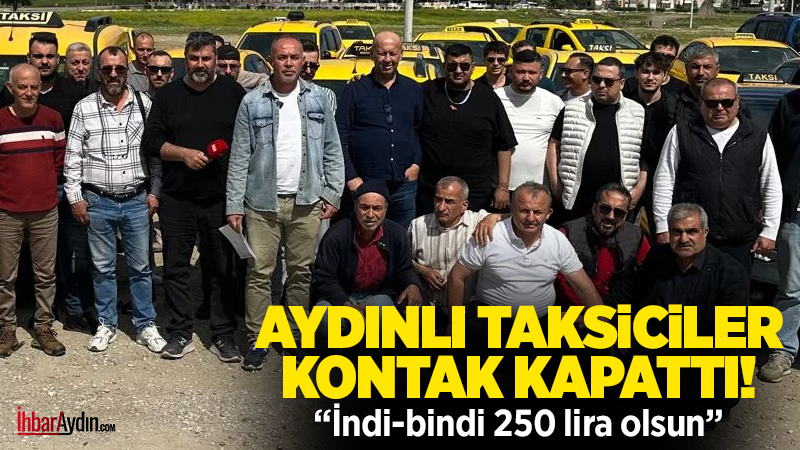 Efeler’de bulunan taksici esnafları Ayter Alanı’nda toplanarak, yetkililere seslerini duyurmak