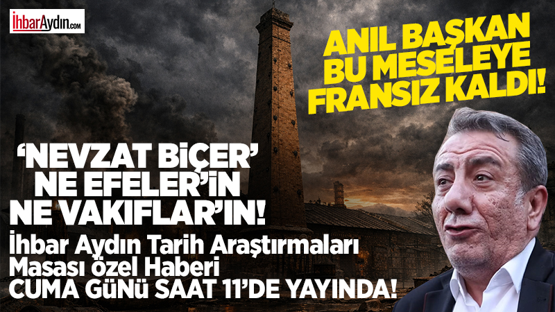 İhbar Aydın Tarih Araştırmaları Masası olarak Nazilli Belediyesi’nin tarihi yanıltan