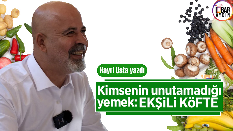 Her yemeğin bir hikâyesi yoktur belki ama bazı yemeklerin geçmişten