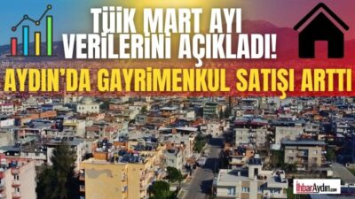 Türkiye genelinde konut satışları 2026 yılı Mart ayında hareketli seyrini