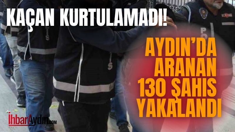 Aydın İl Emniyet Müdürlüğü ekiplerince 6-12 Nisan 2026 tarihleri arasında