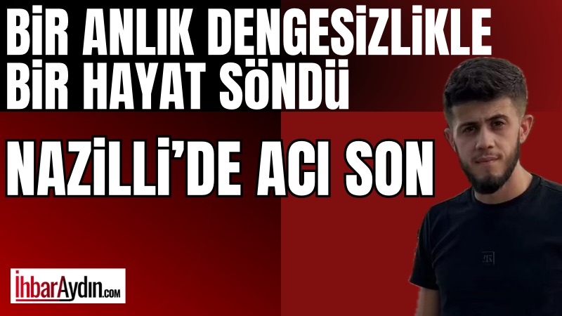 Aydın’ın Nazilli ilçesinde yaşanan trajik olay, geceyi yasa boğdu. Kaşıkçılar