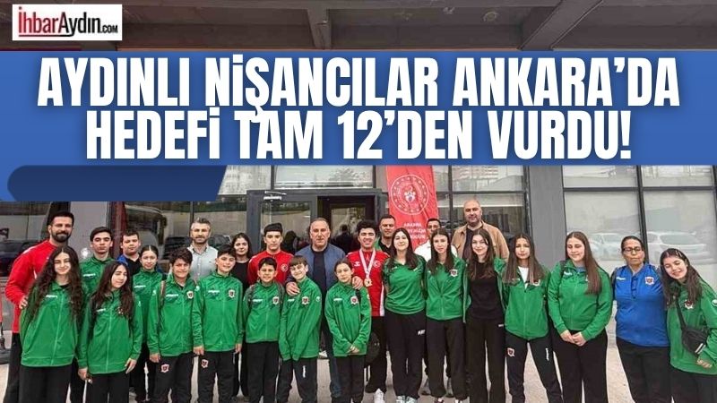 Aydınlı sporcular, Ankara’da düzenlenen Havalı Silahlar 2. Grup Atıcılık Müsabakaları’nda