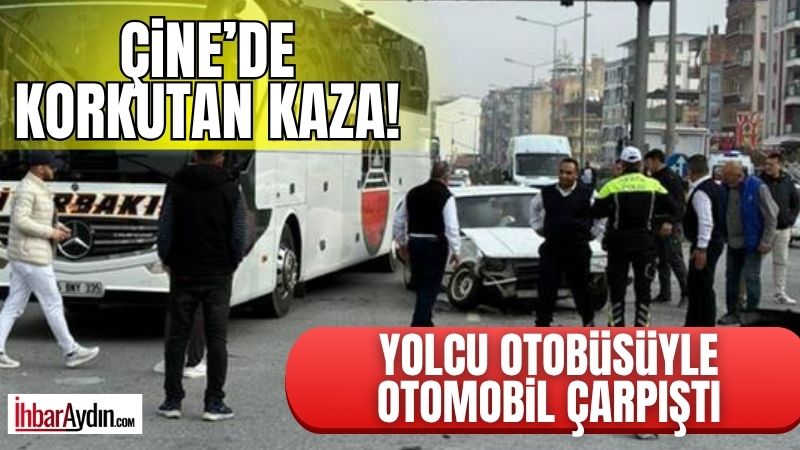 Aydın’ın Çine ilçesinde sabah saatlerinde meydana gelen trafik kazası korku